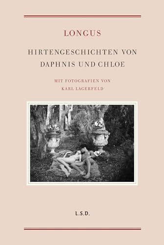 Hirtengeschichten von Daphnis und Chloe von Steidl