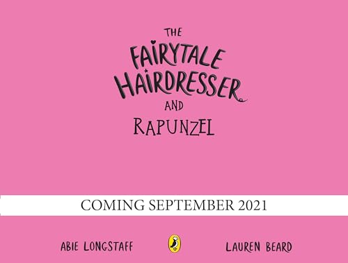 The Fairytale Hairdresser and Rapunzel: New Edition