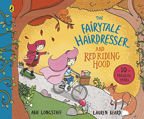 The Fairytale Hairdresser and Red Riding Hood: Bilderbuch