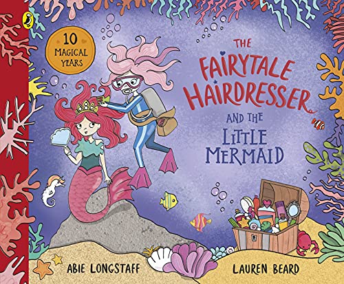 The Fairytale Hairdresser and the Little Mermaid: New Edition von Puffin