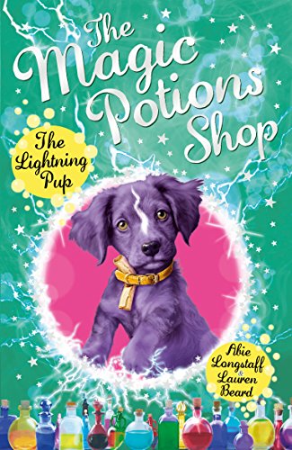 The Magic Potions Shop: The Lightning Pup (The Magic Potions Shop, 4) von Red Fox