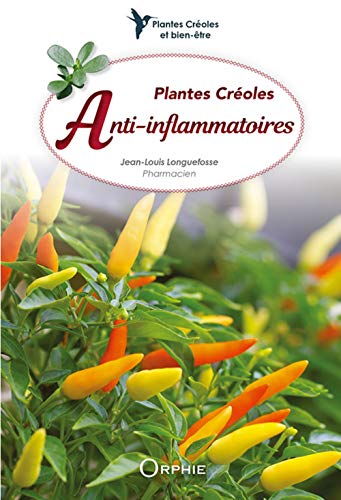 Plantes créoles anti-inflammatoires von ORPHIE