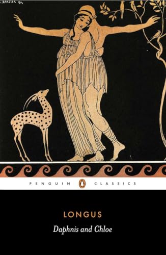 Daphnis and Chloe (Penguin Classics)