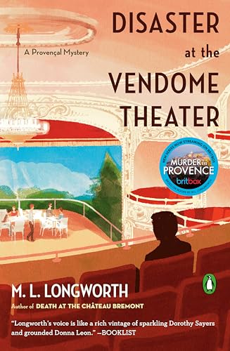 Disaster at the Vendome Theater (A Provençal Mystery, Band 10)