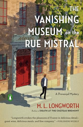 The Vanishing Museum on the Rue Mistral (A Provençal Mystery, Band 9) von Penguin