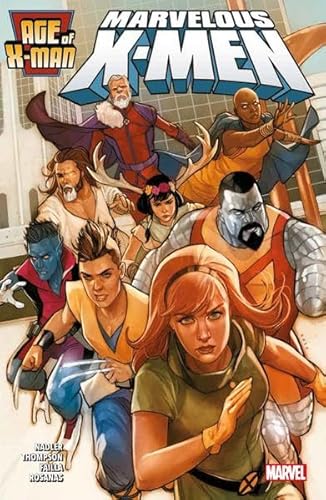 Age of X-Man: Marvelous X-Men