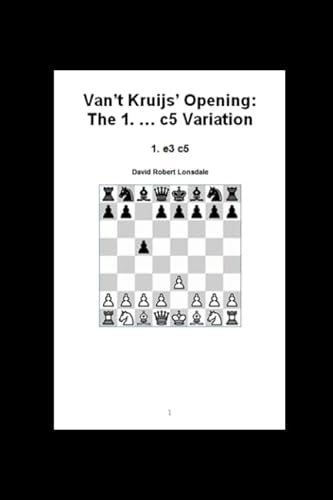 Van't Kruijs' Opening: The 1. ... c5 Variation: 1. e3 c5