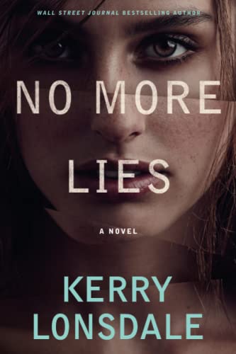 No More Lies: A Novel von Lake Union Publishing