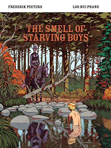 Smell of Starving Boys: Frederik Peeters / Loo Hui Phang von Selfmadehero
