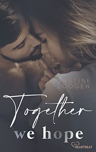 Together we hope (Together-Romance-Reihe)