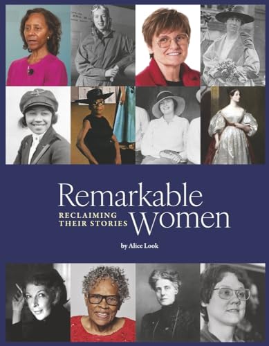Remarkable Women: Reclaiming Their Stories: Book 1 Volume 1 von Bookbaby