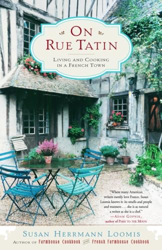 On Rue Tatin: Living and Cooking in a French Town von Broadway Books