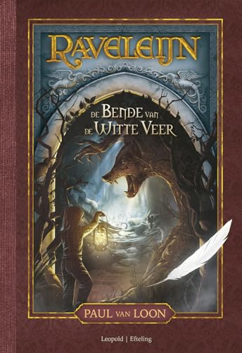 De bende van de Witte Veer (Raveleijn, 2)