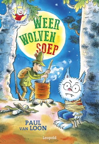 Weerwolvensoep (Dolfje Weerwolfje, 16)