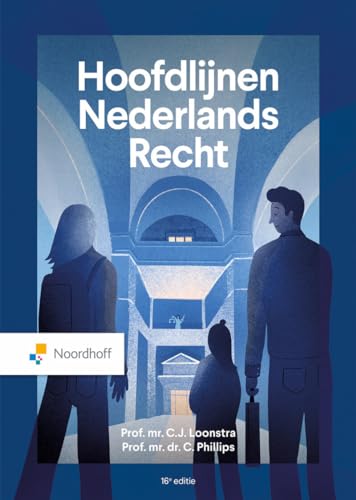 Hoofdlijnen Nederlands Recht von Noordhoff Uitgevers
