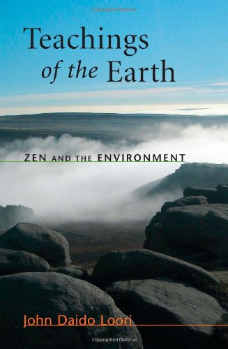 Teachings of the Earth: Zen and the Environment (Dharma Communications)