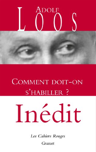 Comment doit-on s'habiller: Traduit de l’allemand (Autriche) par Anatole Tomczak - INEDIT