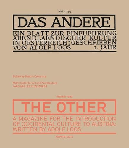 Das Andere: A Magazine for the Introduction of Occidental Culture to Austria (Vienna 1903 / Reprint 2015)