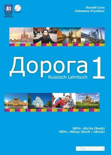 Doroga Band 1 - Lehrbuch Russisch: Niveau A1 von Weber, E