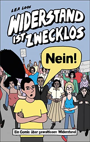 Widerstand ist zwecklos – Nein! von Avant-Verlag, Berlin