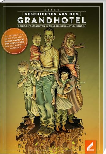 Geschichten aus dem Grandhotel: Comic-Reportagen von Augsburger Design-Studierenden von Edition Helden