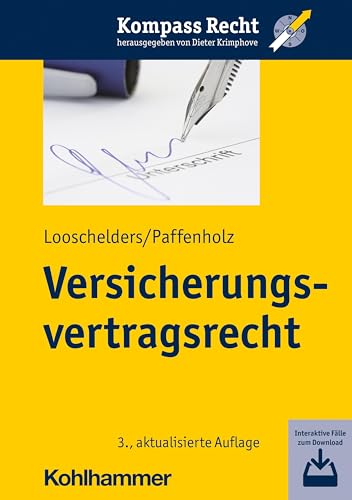 Versicherungsvertragsrecht (Kompass Recht) von Kohlhammer