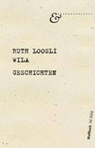 Wila: Geschichten (Die Reihe)