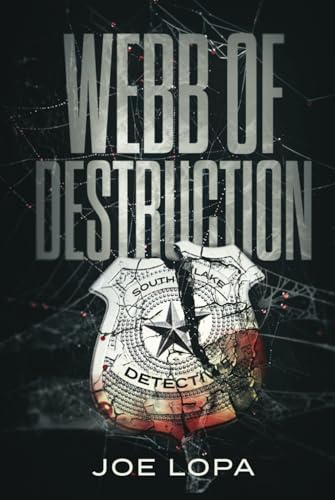 Webb of Destruction: A Crime Thriller Series (A Carter Webb Thriller, Band 3) von Liquid Mind Media