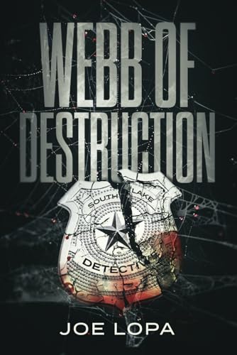 Webb of Destruction: A Crime Thriller Series (A Carter Webb Thriller, Band 3) von Liquid Mind Media