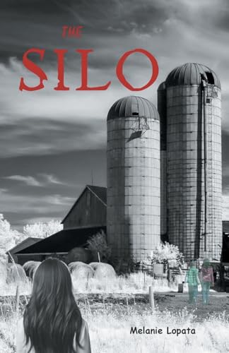 The Silo von Get It Write Publishing Company