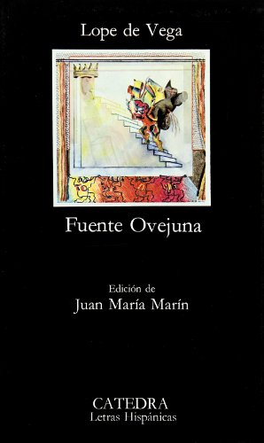 Fuente Ovejuna (Letras Hispánicas) von Ediciones Catedra S.A.