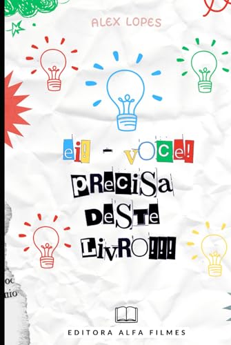 Ei! Você!: Precisa deste Livro! von Independently published