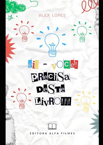 Ei! Você!: Precisa deste Livro! von Independently published
