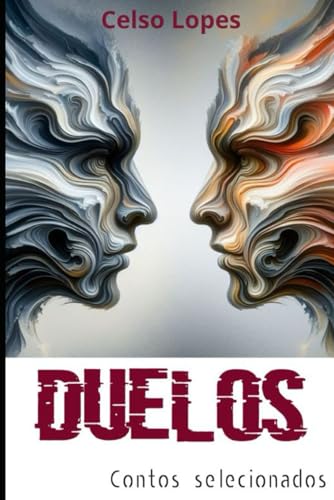 DUELOS Contos Selecionados: Contos Diversos DUELOS Contos Selecionados: Contos Diversos von CBL
