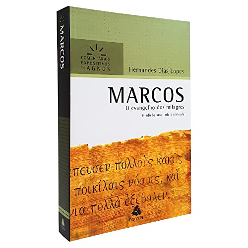 MARCOS: O evangelho dos milagres - 2a edição ampliada e revisada (Comentários Expositivos Hernandes Dias Lopes) von Hagnos
