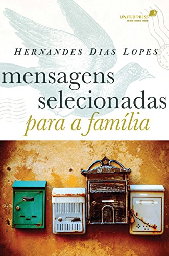 MENSAGENS SELECIONADAS PARA A FAMÍLIA