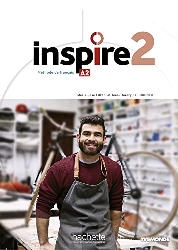 Inspire 2 – Internationale Ausgabe: Méthode de français / Kursbuch mit Parcours digital® und Beiheft von Hueber Verlag