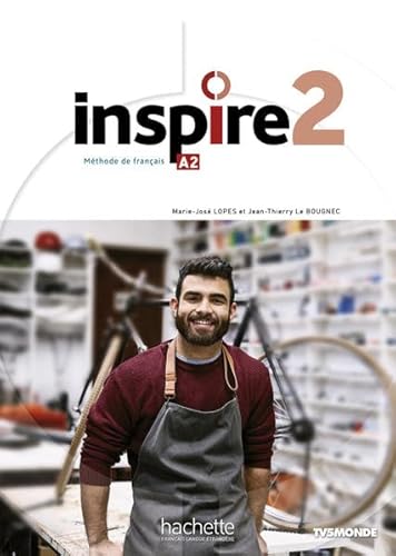 Inspire 2 – Internationale Ausgabe: Méthode de français / Kursbuch mit Parcours digital® und Beiheft