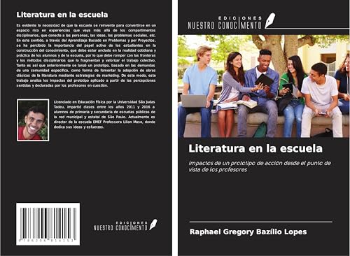 Literatura en la escuela: impactos de un prototipo de acción desde el punto de vista de los profesores von Ediciones Nuestro Conocimiento