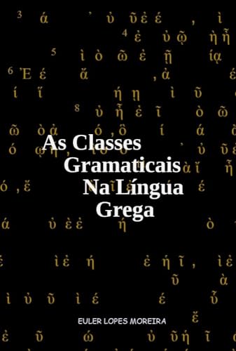 As Classes Gramaticais Na Língua Grega