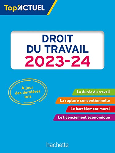 Top actuel Droit du travail 2023 - 2024 von HACHETTE EDUC