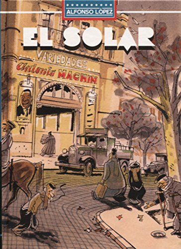 El solar (Ediciones especiales) von Ediciones La Cúpula, S.L.