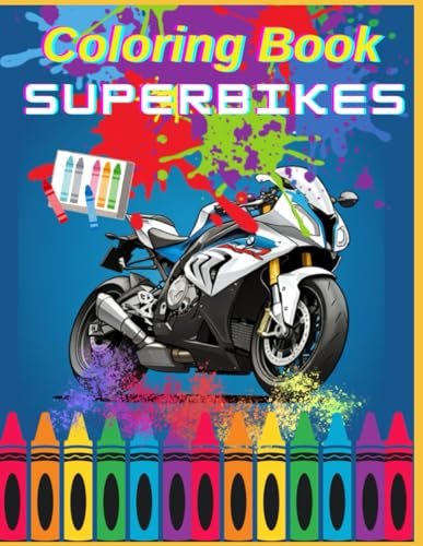 Coloring Book SUPERBIKES von Independently published