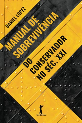 Manual de sobrevivência do conservador no séc. XXI von Vide Editorial