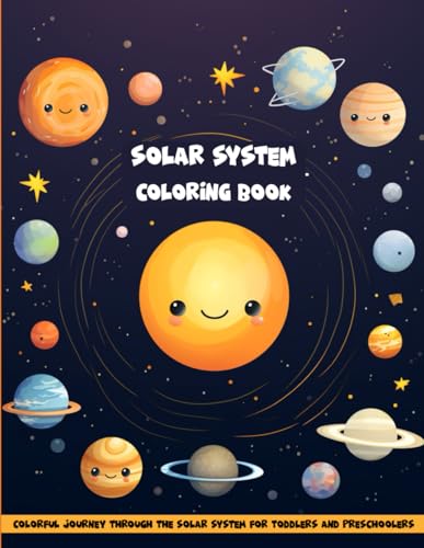 Solar System Coloring Book: ( 100 pages coloring book for kids with astronauts, planets and stars in space): Colorful Journey Through the Solar System for Toddlers and Preschoolers von Independently published