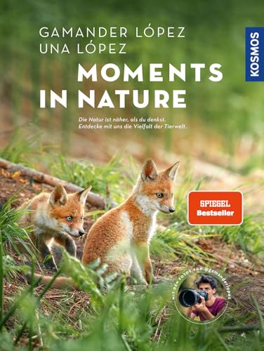 Moments in Nature: Die Natur ist näher, als du denkst. Entdecke mit uns die Vielfalt der Tierwelt. Mit den Fotos von @gamanderlopez, bekannt von tiktok und Instagram von Kosmos