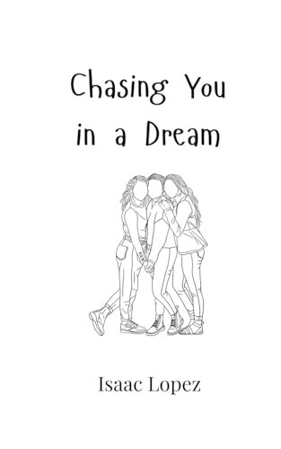 Chasing You in a Dream von Creative Arts Management OÜ