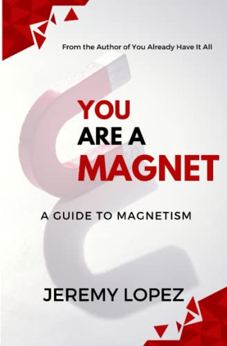 You Are a Magnet: A Guide to Magnetism