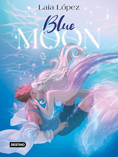 Blue Moon. El espíritu de la laguna: Moon 2 (Libros ilustrados, Band 2) von Destino Infantil & Juvenil