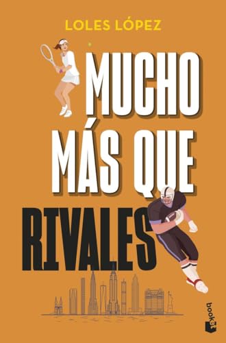 Mucho mas que rivales (Novela) von Booket